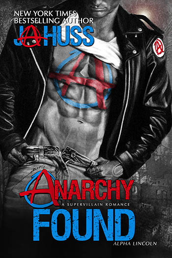 Anarchy Found: Alpha Lincoln