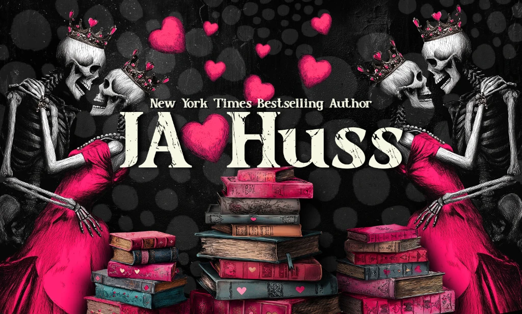 JA Huss - New York Times Bestselling Author